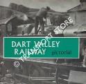 Dart Valley Railway Pictorial  by FAIRCLOUGH, Tony & WILLS, Alan (eds.)
